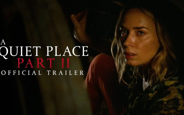 A Quiet Place Part II – Official Trailer
