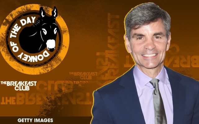 George Stephanopoulos gets Donkey of the Day