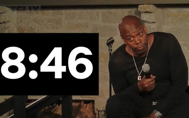 Dave Chappelle’s 8:46