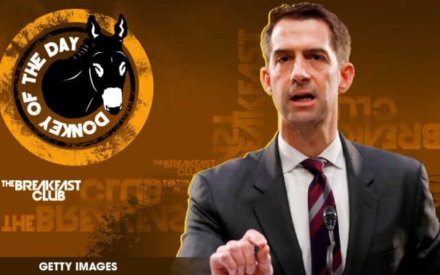 Tom Cotton gets Donkey of the Day