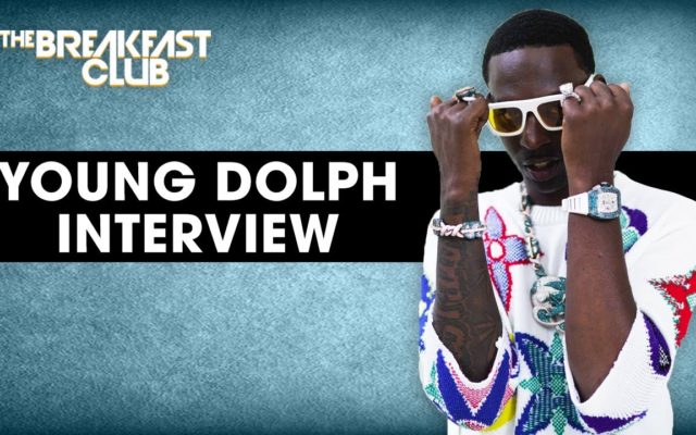 Young Dolph on The Breakfast Club