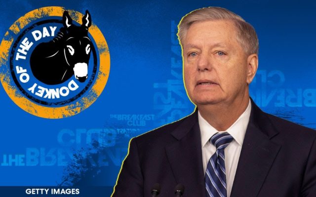 Lindsay Graham gets Donkey of the Day AGAIN