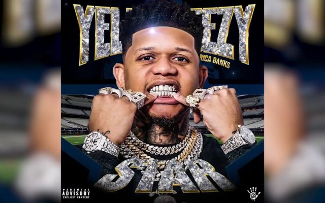 Yella Beezy Connects With Erica Banks for New Song “Star”