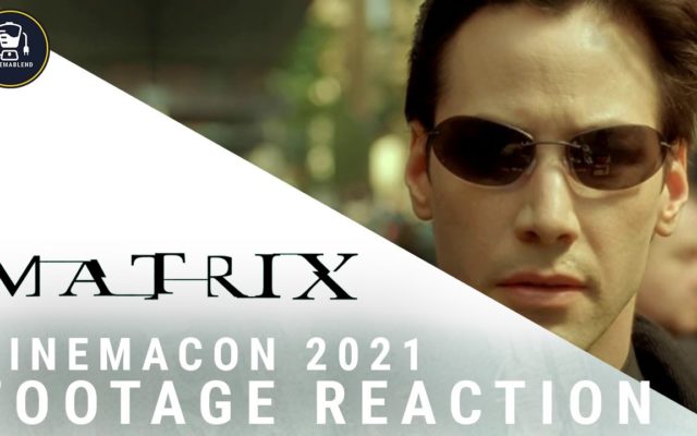 ‘The Matrix 4’ Gets Its Official Title And First Trailer