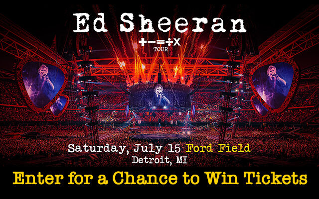 Win tickets to see Ed Sheeran Tour in Detroit July 15th
